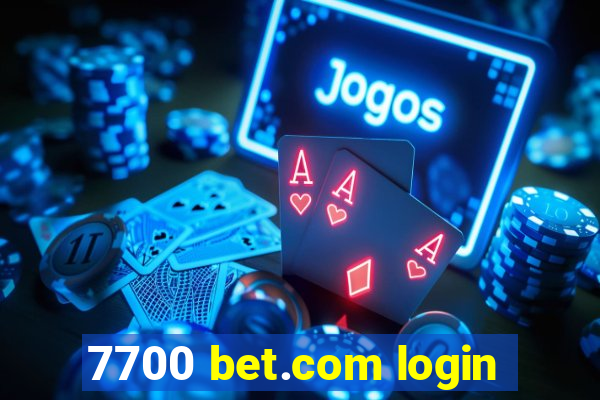 7700 bet.com login